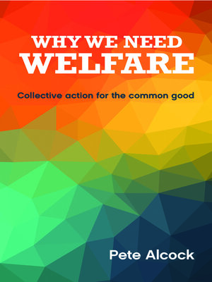 cover image of Why We Need Welfare